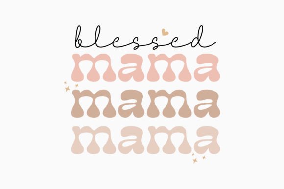 Blessed Mama Mom Retro Svg