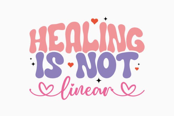 Healing is Not Linear Retro