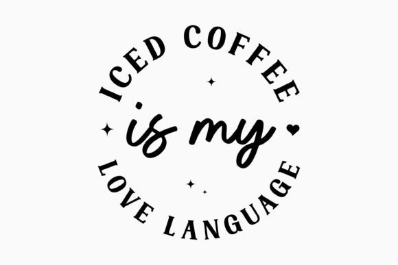 Iced Coffee is My Love Retro Coffee Svg