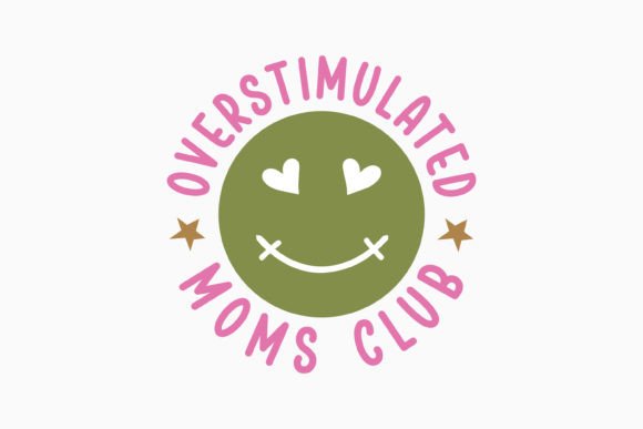 Overstimulated Moms Club Mama Retro Svg