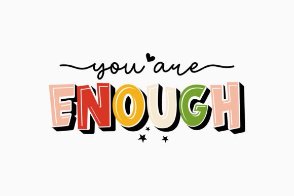 Retro Mental Health Svg You Are Enough
