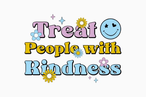 Treat People with Kindness Retro SVG